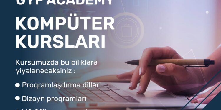 GYF Academy sizə kompüter kurslarını təklif edir