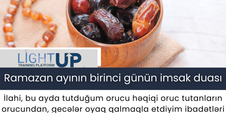Ramazan Ayının Birinci Günün İmsak Duası